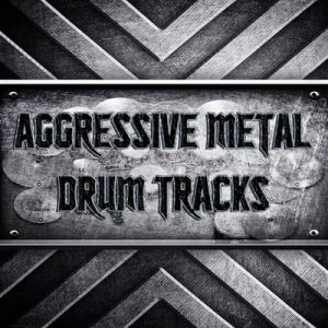 Aggressive Metal Drum Tracks​