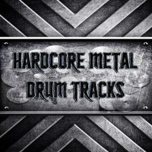 Hardcore Metal Drum Tracks